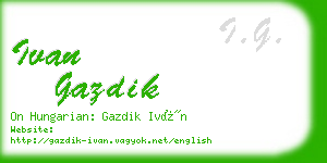 ivan gazdik business card